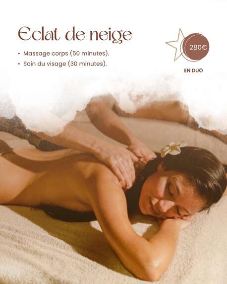 Soin bien-être Eclat de Neige DUO