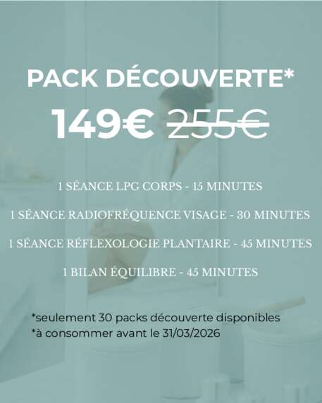 Soin bien-être OFFRE EXCEPTIONNELLE - PACK DÉCOUVERTE